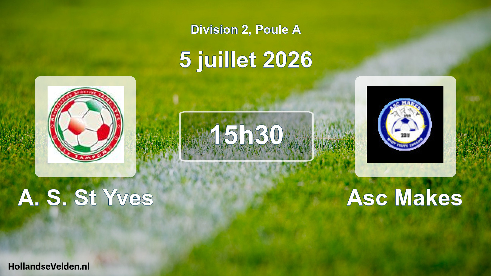 Match programmé: A. S. St Yves - Asc Makes (5 juillet 2026)