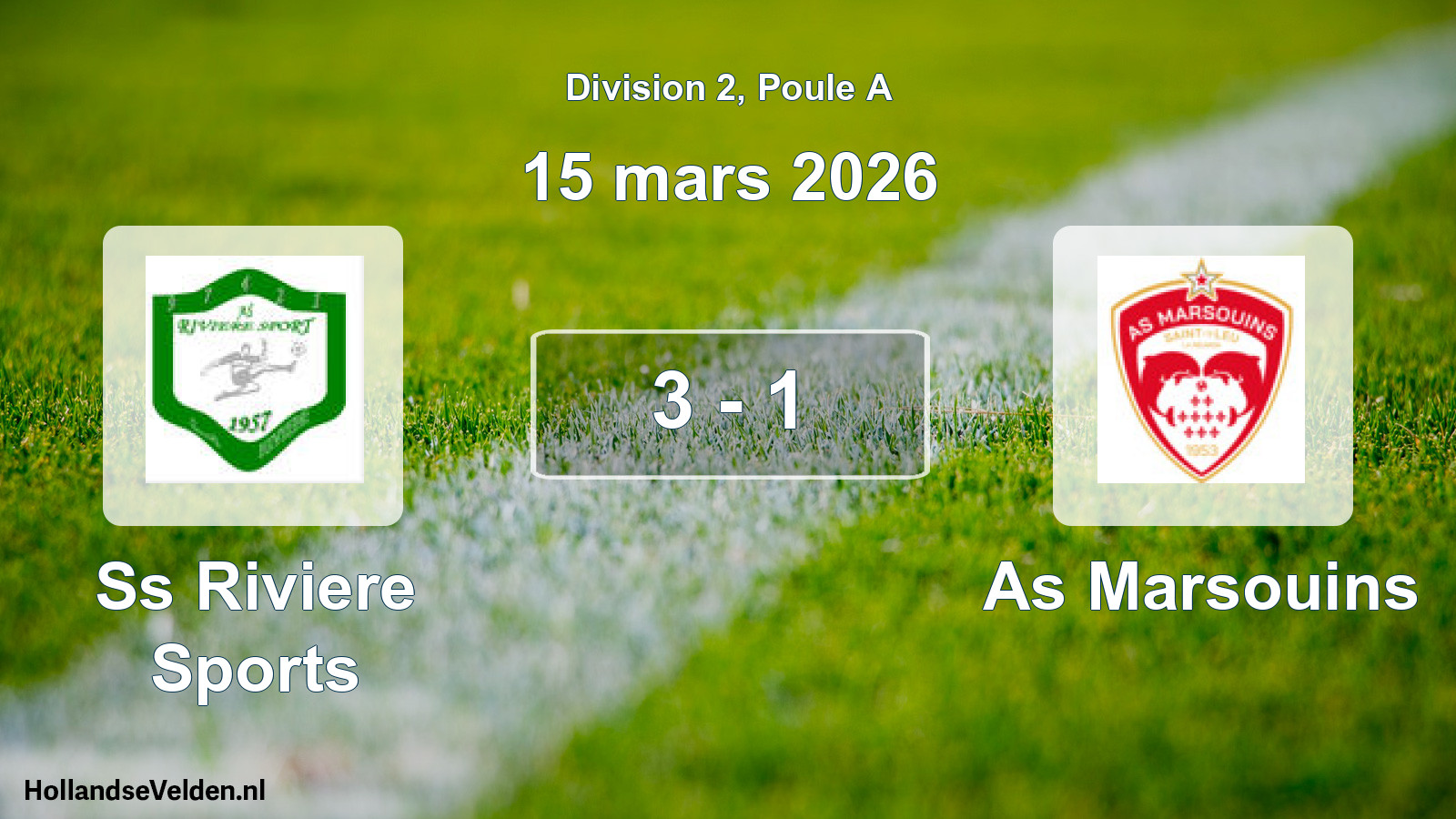 Total number of matches played: Ss Riviere Sports - As Marsouins 3 - 1 (15 March 2026)