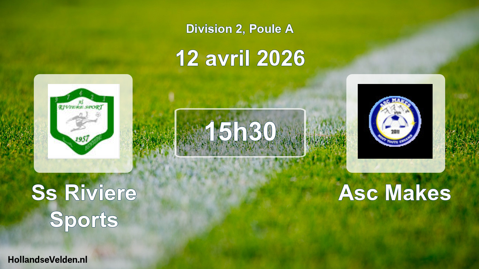 Match programmé: Ss Riviere Sports - Asc Makes (12 avril 2026)