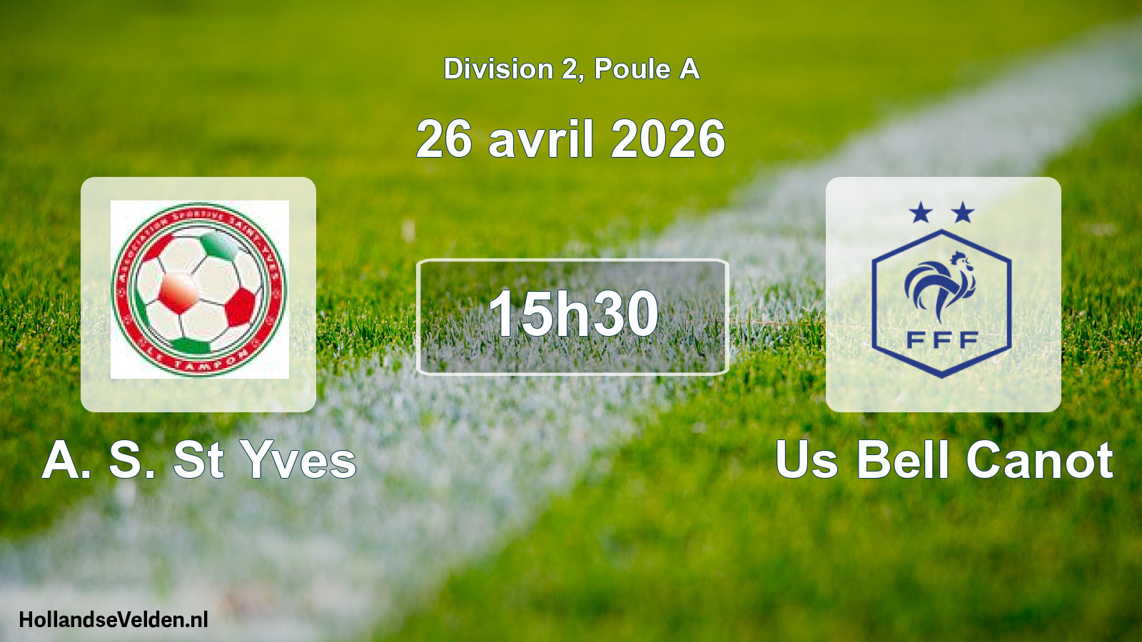 Match programmé: A. S. St Yves - Us Bell Canot (26 avril 2026)