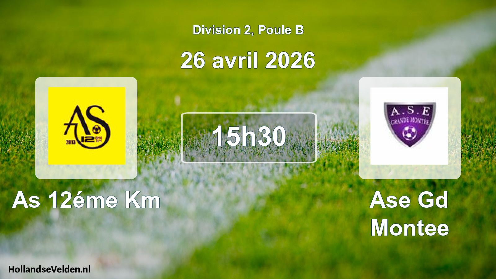 Match programmé: As 12éme Km - Ase Gd Montee (26 avril 2026)
