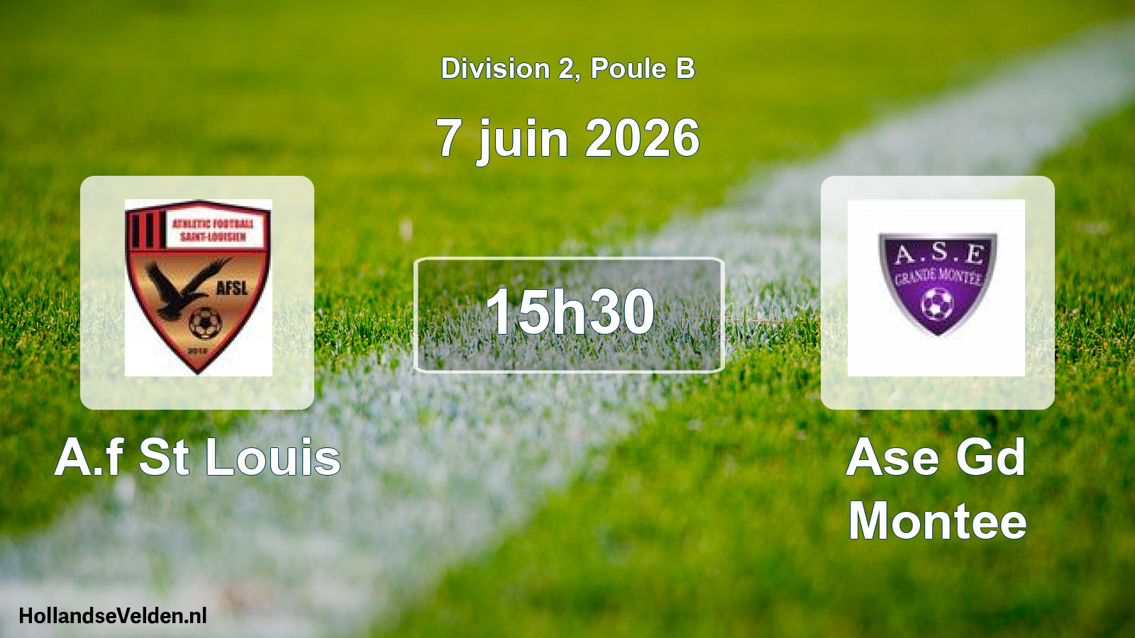 Scheduled Match: A.f St Louis - Ase Gd Montee (7 June 2026)