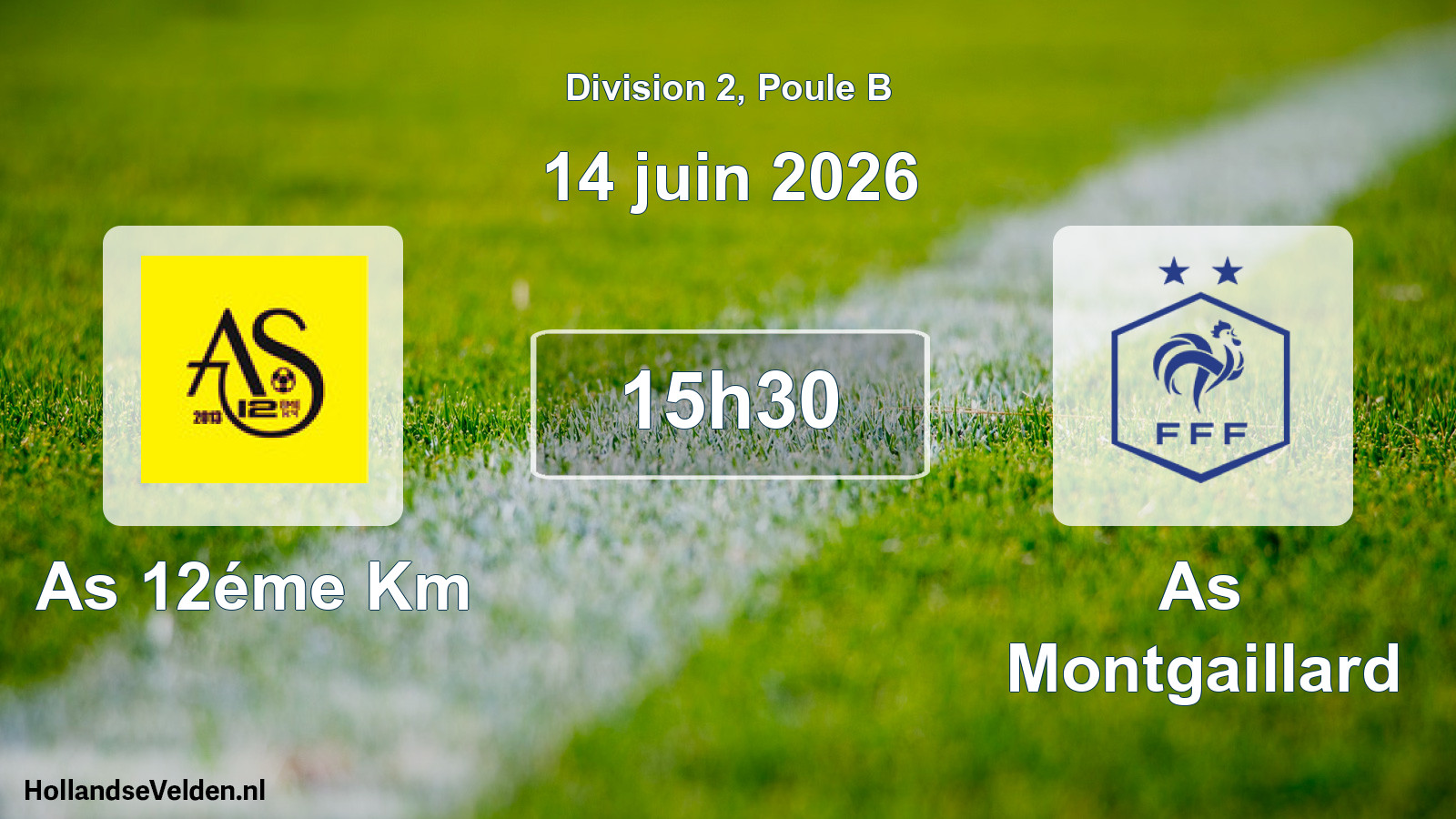 Scheduled Match: As 12éme Km - As Montgaillard (14 June 2026)