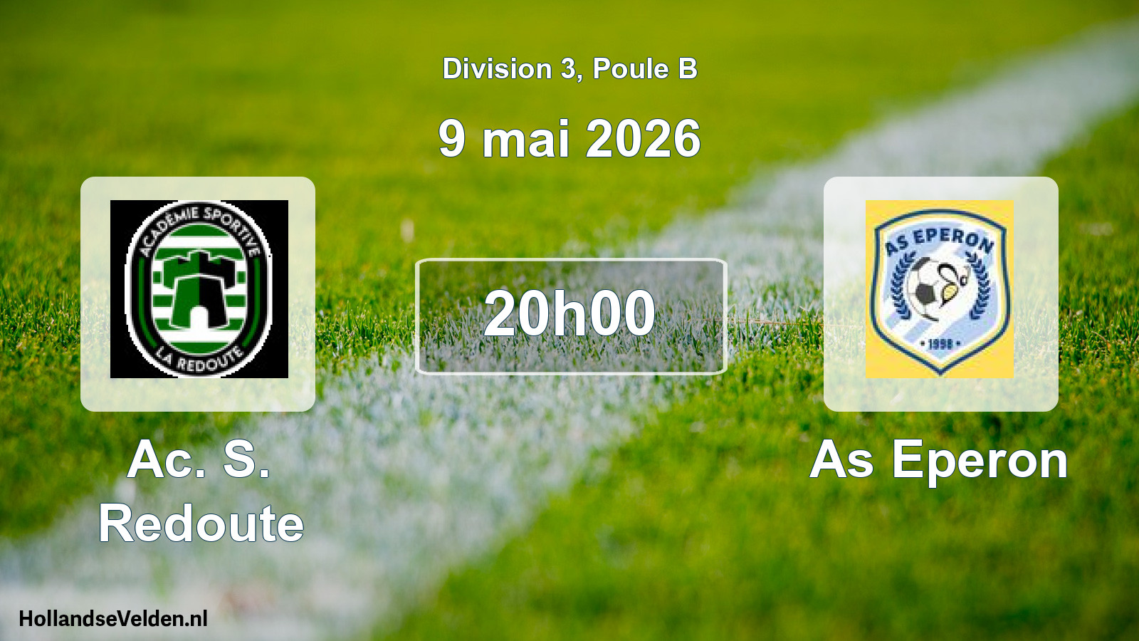 Geplande wedstrijd: Ac. S. Redoute - As Eperon (9 mei 2026)