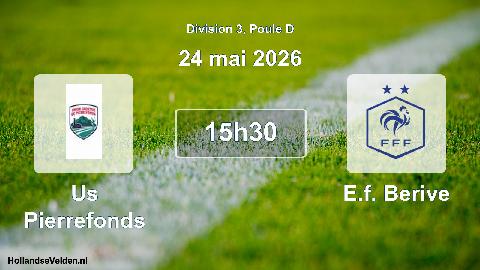 Match programmé: Us Pierrefonds - E.f. Berive (24 mai 2026)