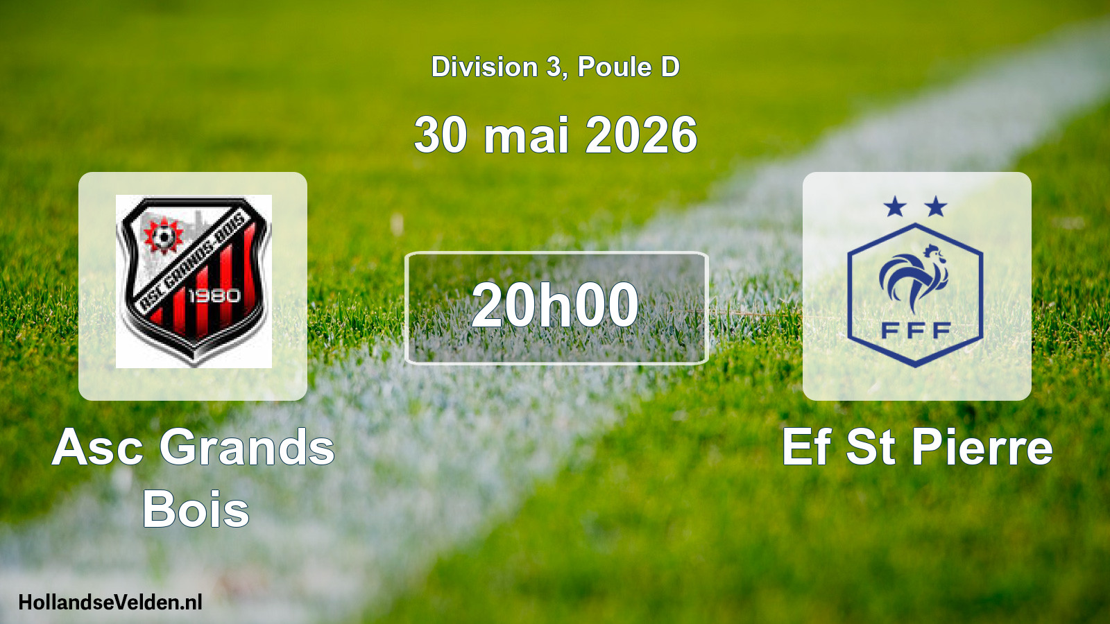 Match programmé: Asc Grands Bois - Ef St Pierre (30 mai 2026)