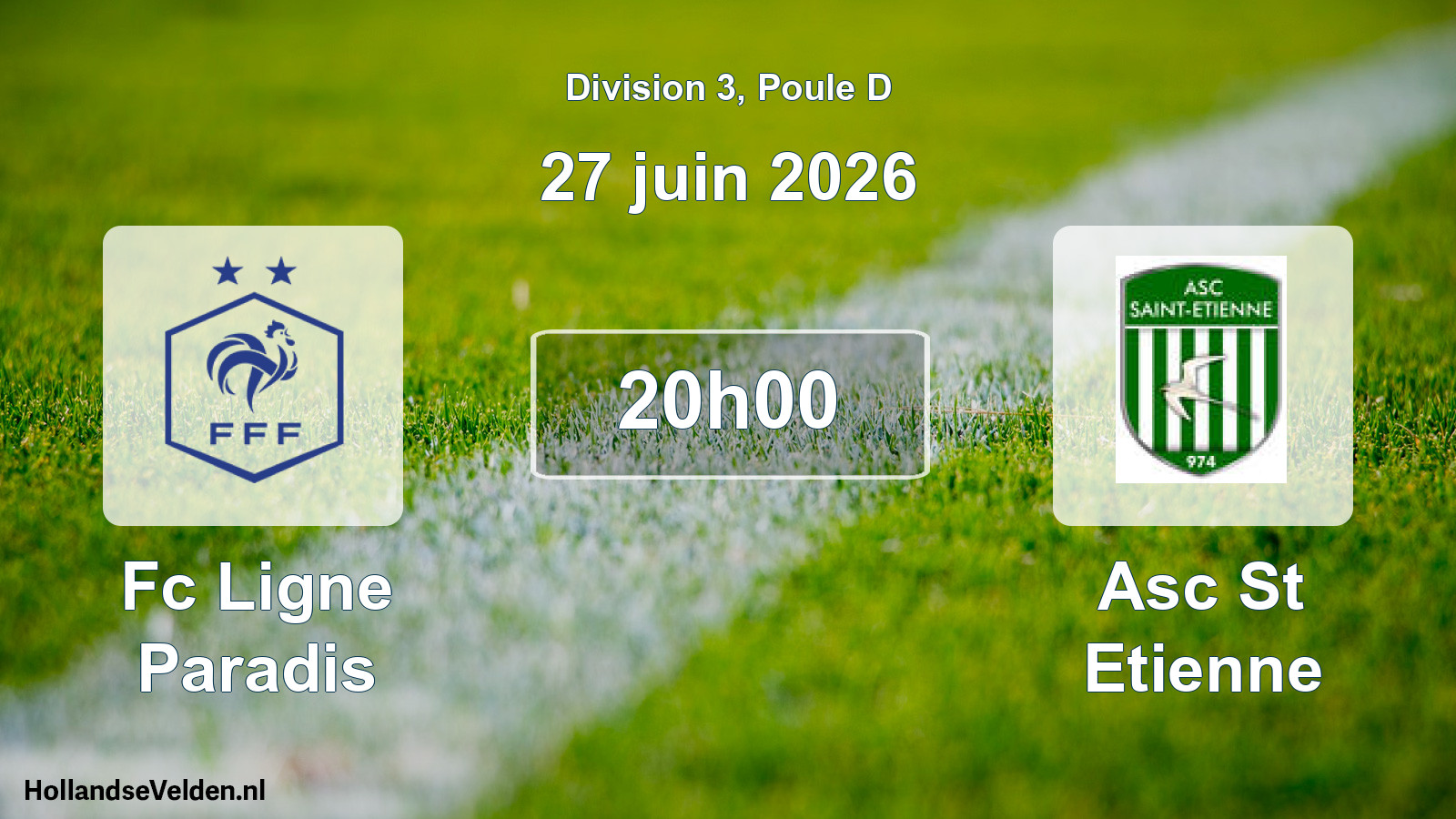 Match programmé: Fc Ligne Paradis - Asc St Etienne (27 juin 2026)