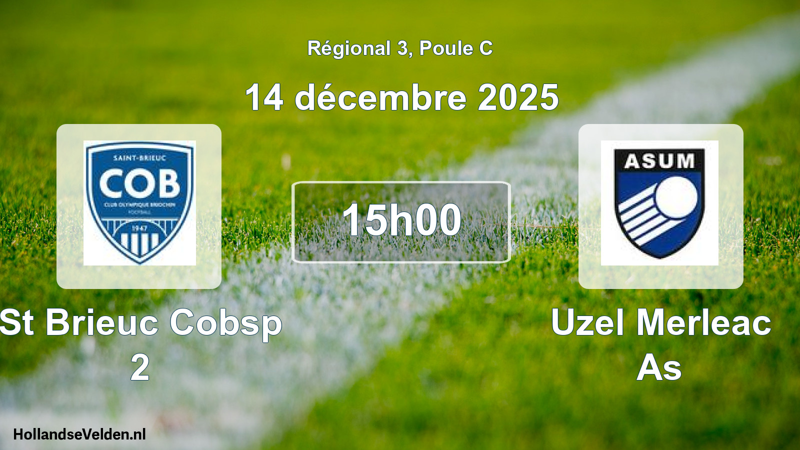 Geplande wedstrijd: St Brieuc Cobsp 2 - Uzel Merleac As (14 december 2025)