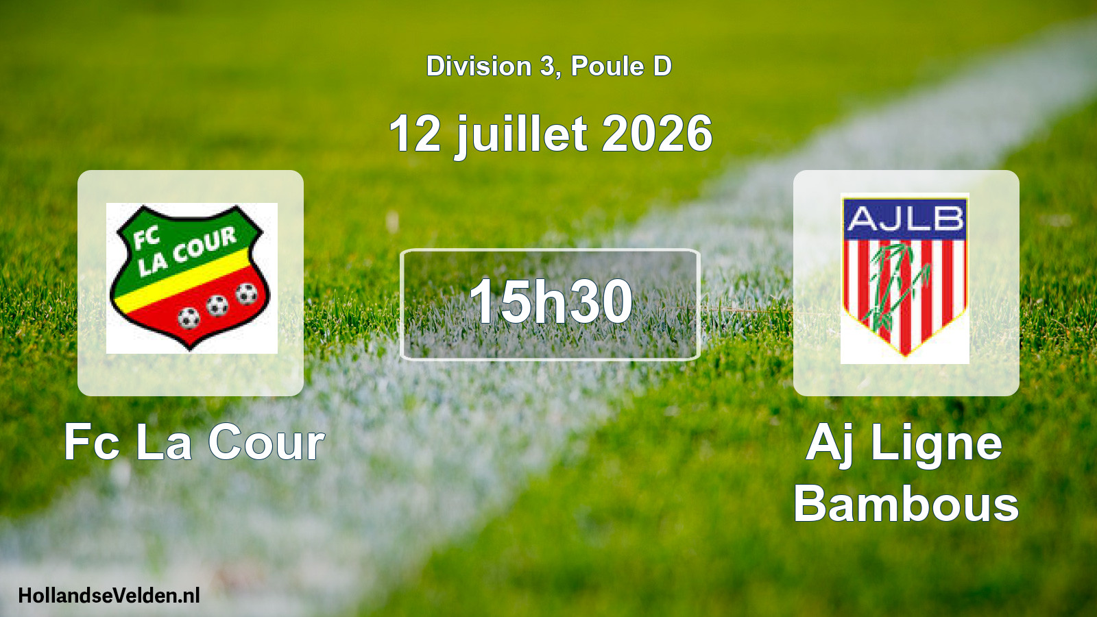 Match programmé: Fc La Cour - Aj Ligne Bambous (12 juillet 2026)