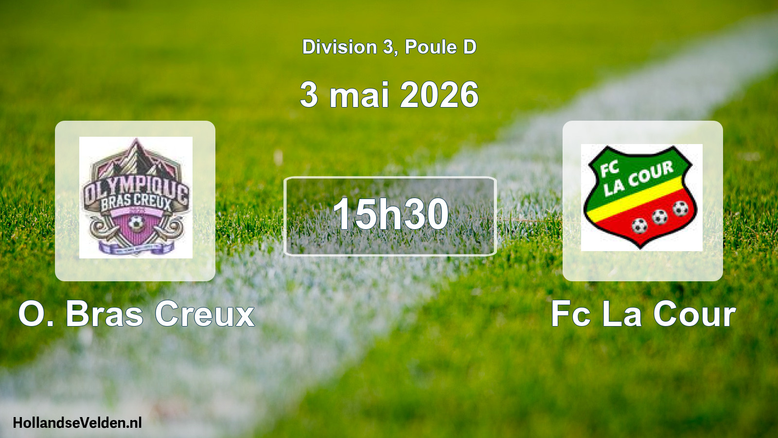 Match programmé: O. Bras Creux - Fc La Cour (3 mai 2026)