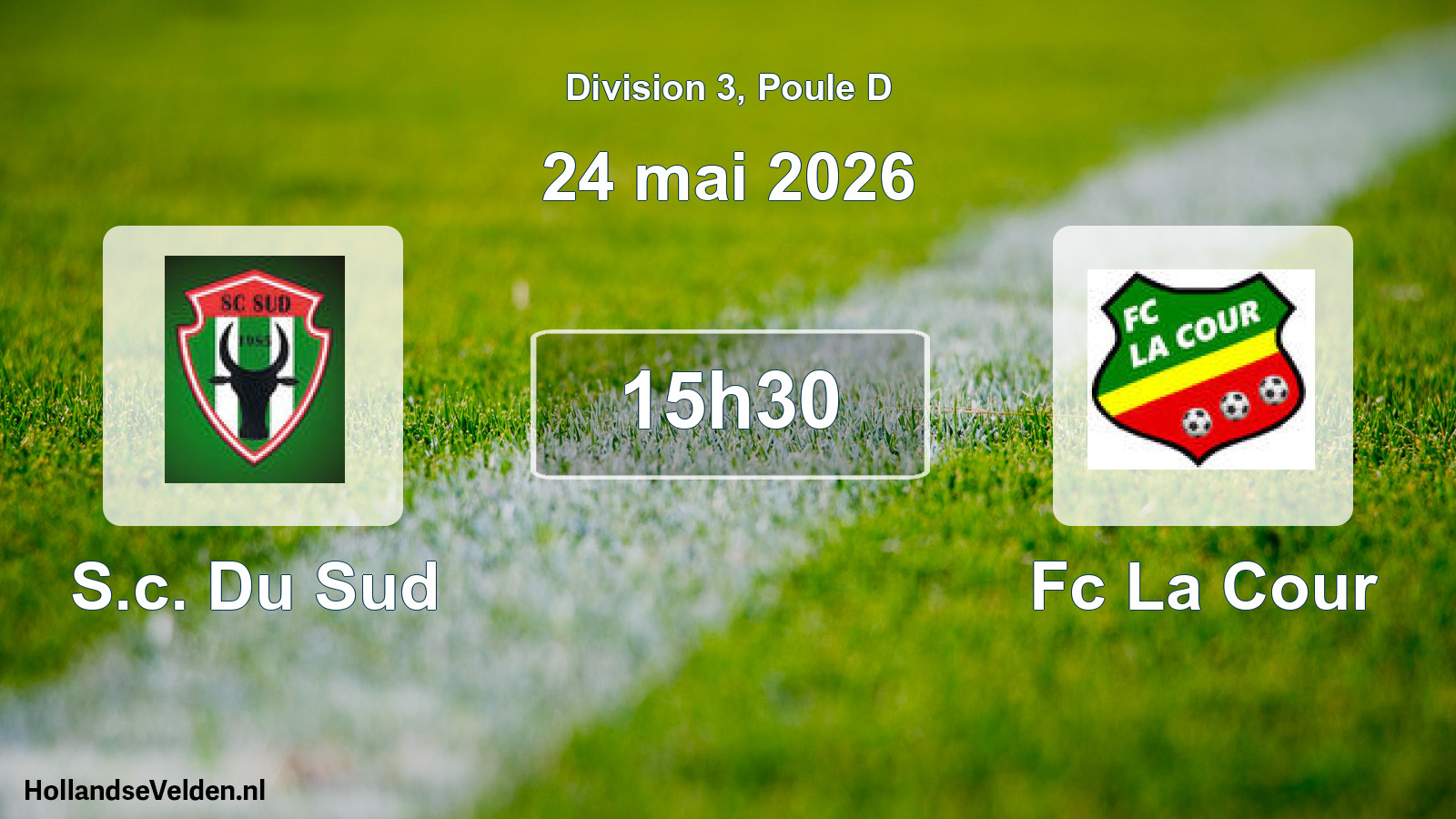 Match programmé: S.c. Du Sud - Fc La Cour (24 mai 2026)