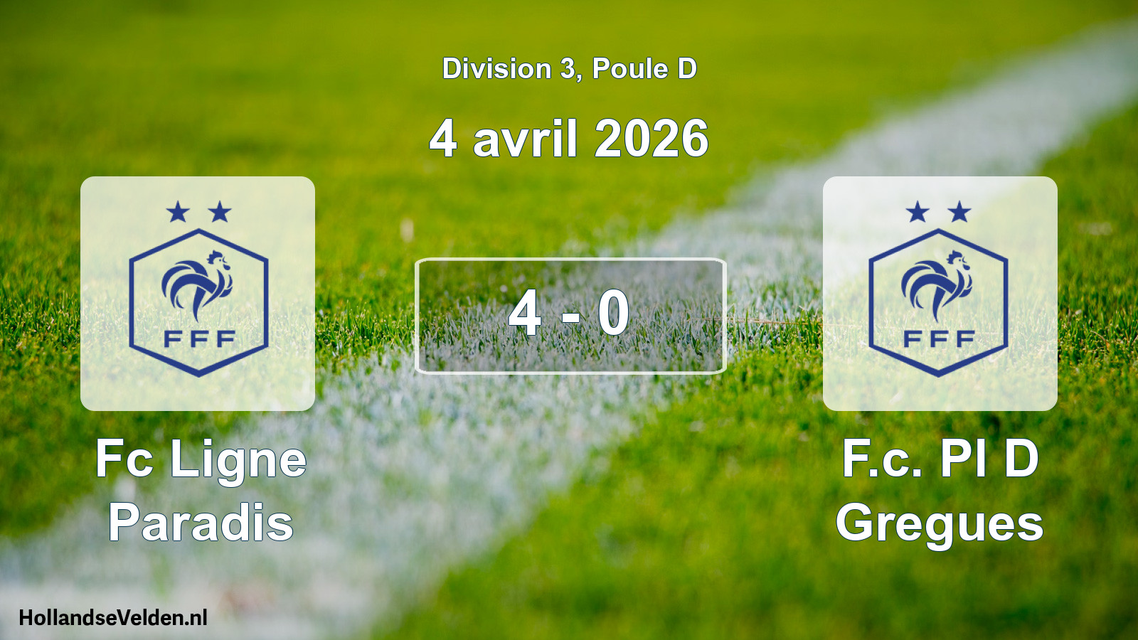 Gespeelde wedstrijd: Fc Ligne Paradis - F.c. Pl D Gregues 4 - 0 (4 april 2026)