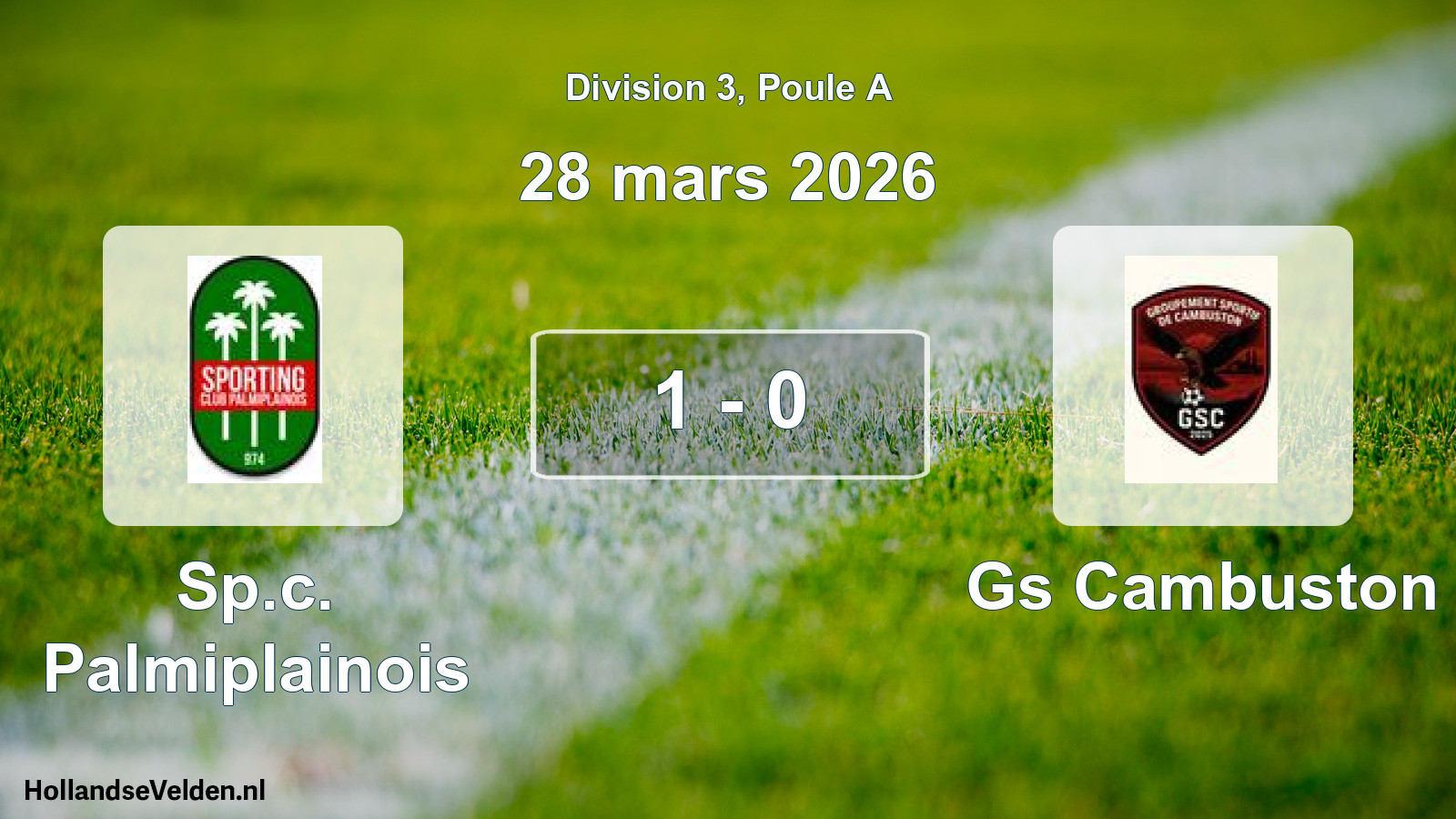 Match joué: Sp.c. Palmiplainois - Gs Cambuston 1 - 0 (28 mars 2026)