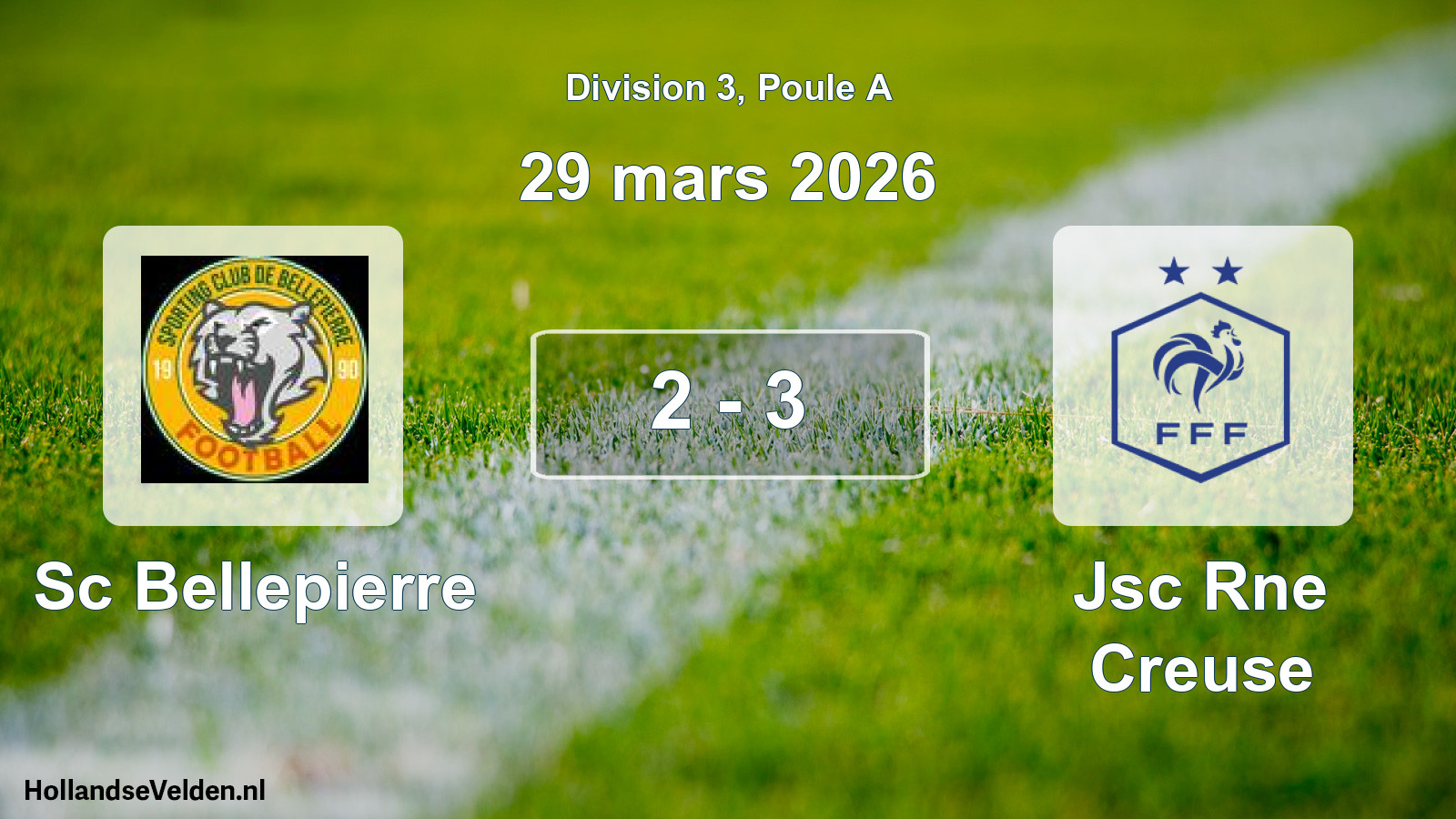 Gespeelde wedstrijd: Sc Bellepierre - Jsc Rne Creuse 2 - 3 (29 maart 2026)