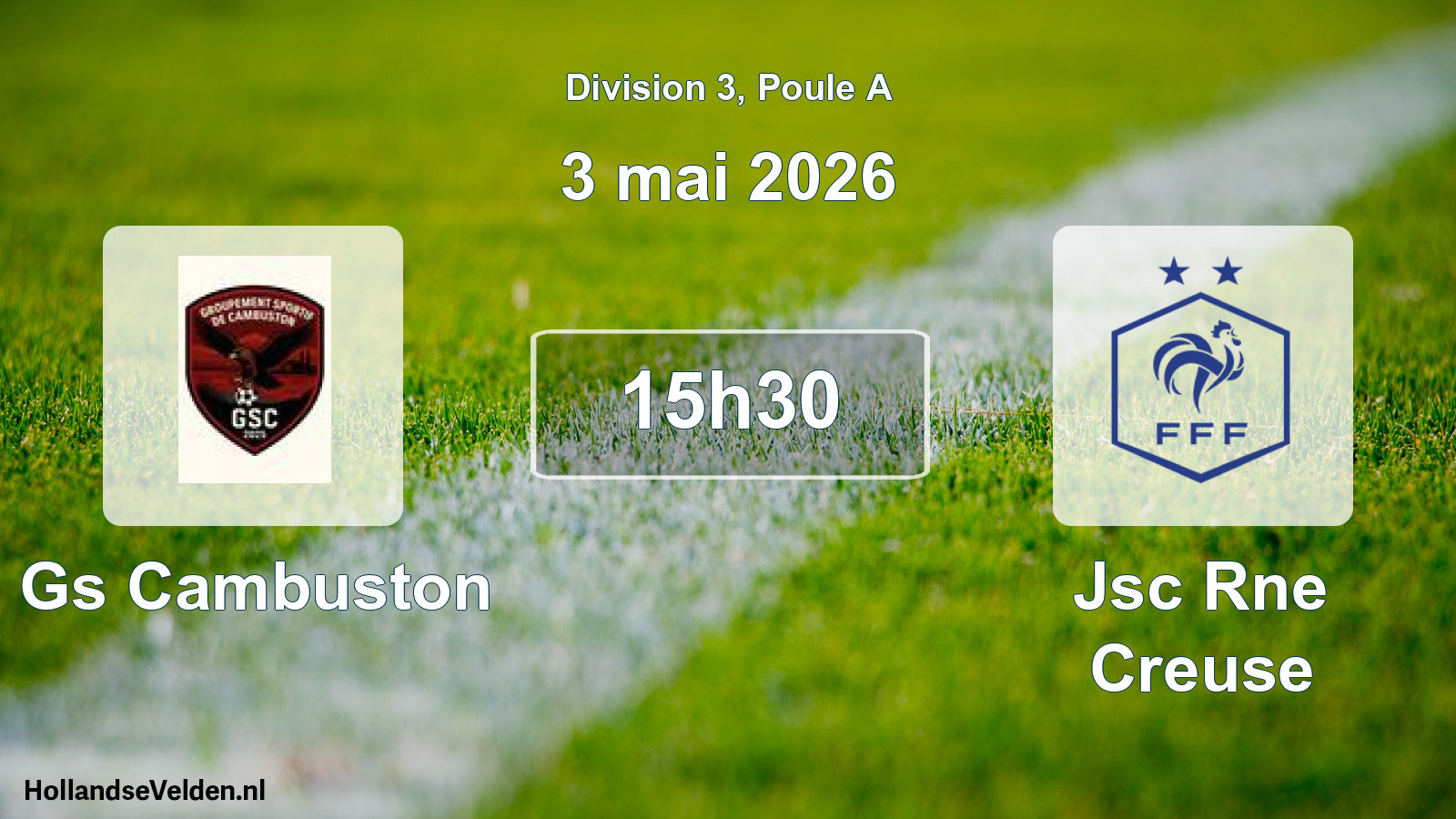 Match programmé: Gs Cambuston - Jsc Rne Creuse (3 mai 2026)