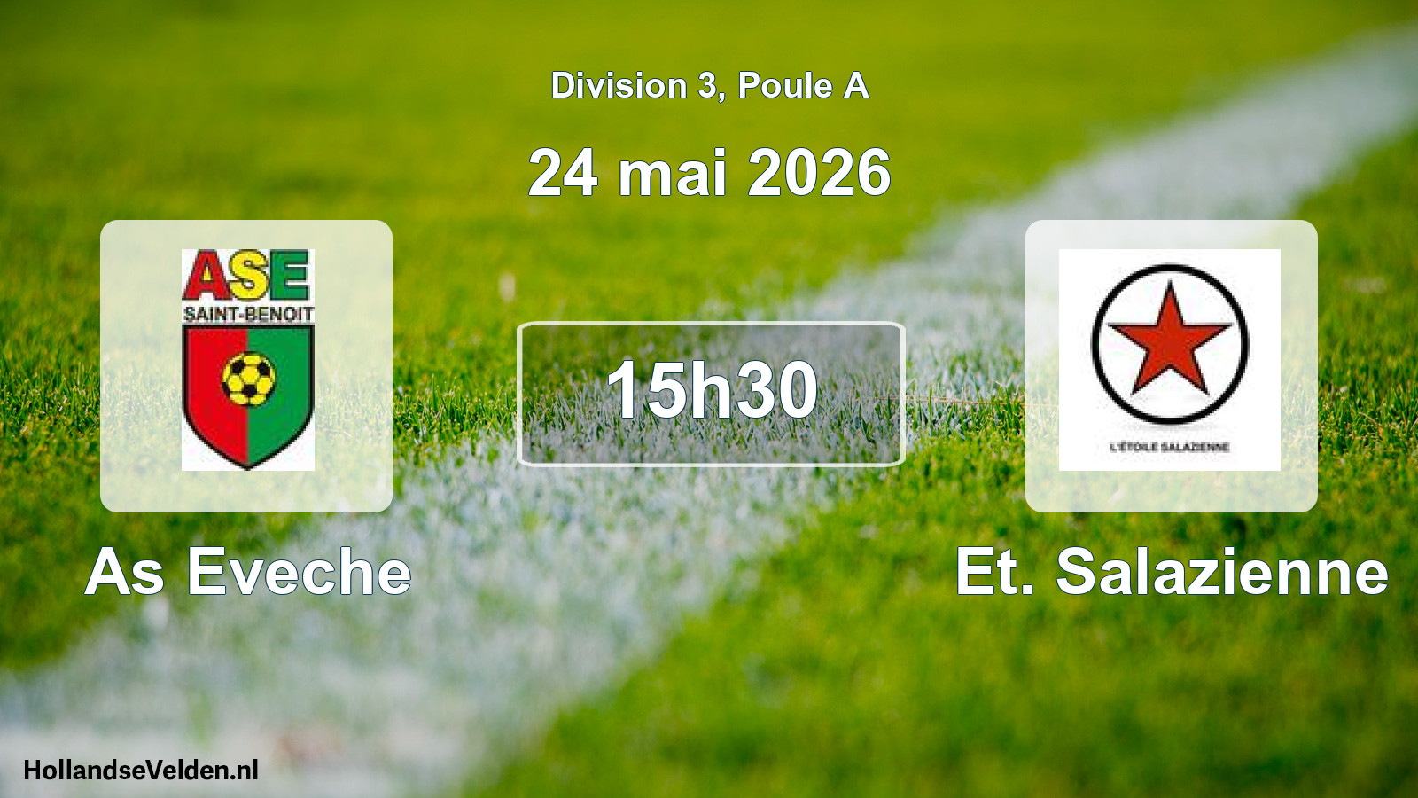 Match programmé: As Eveche - Et. Salazienne (24 mai 2026)