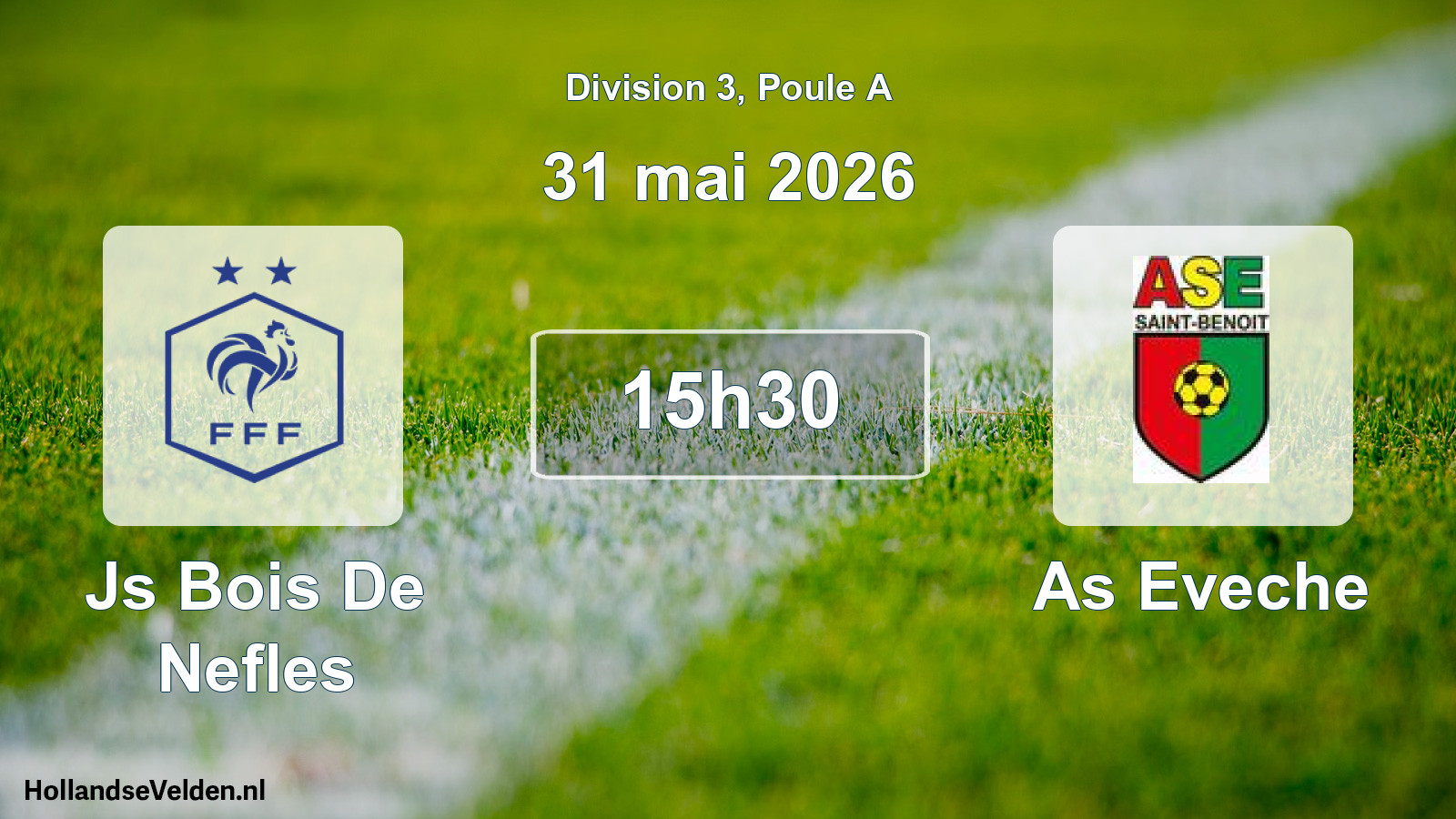 Match programmé: Js Bois De Nefles - As Eveche (31 mai 2026)