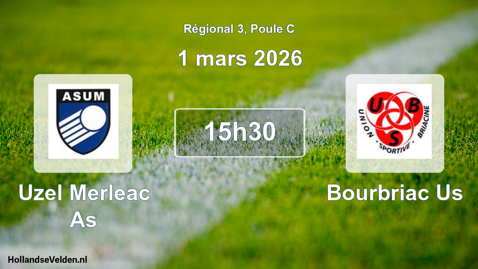 Scheduled Match: Uzel Merleac As - Bourbriac Us (1 March 2026)