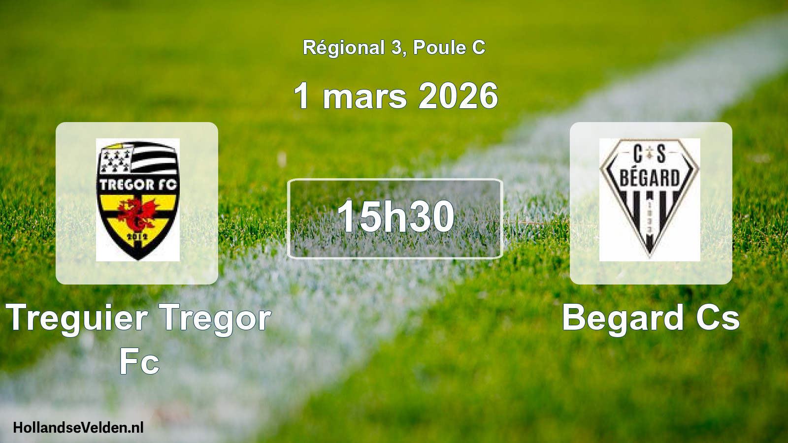 Geplande wedstrijd: Treguier Tregor Fc - Begard Cs (1 maart 2026)