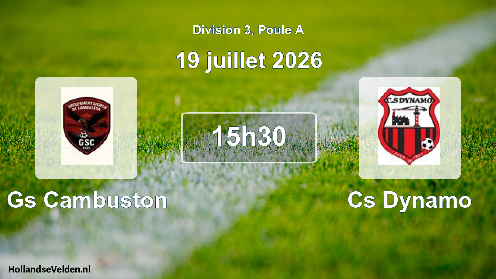 Match programmé: Gs Cambuston - Cs Dynamo (19 juillet 2026)