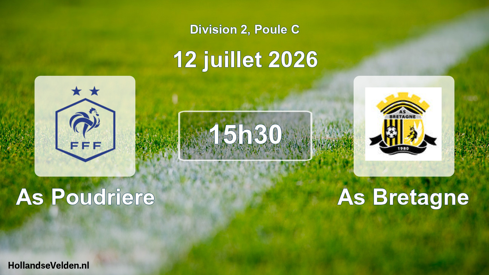 Scheduled Match: As Poudriere - As Bretagne (12 July 2026)