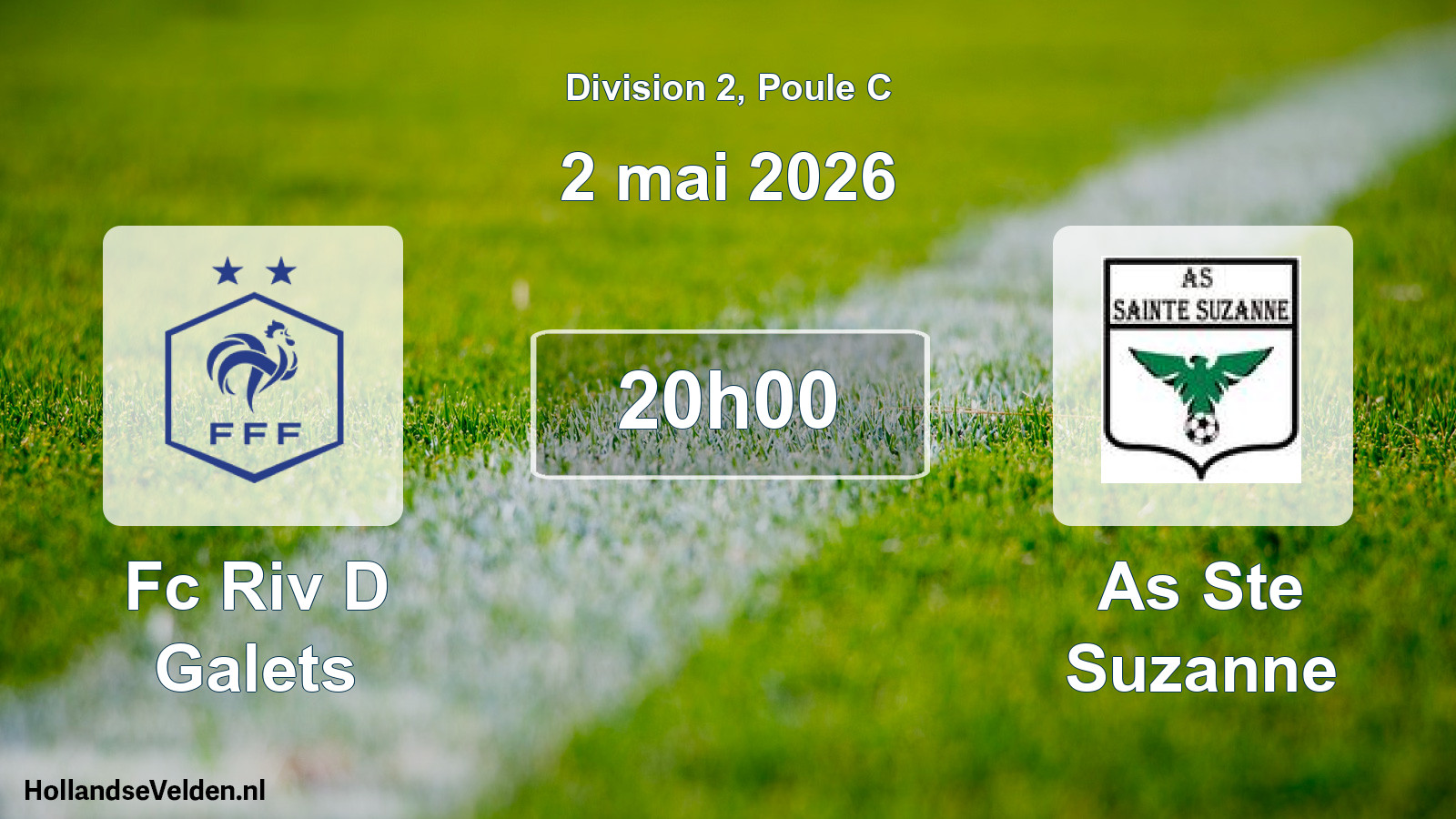 Match programmé: Fc Riv D Galets - As Ste Suzanne (2 mai 2026)