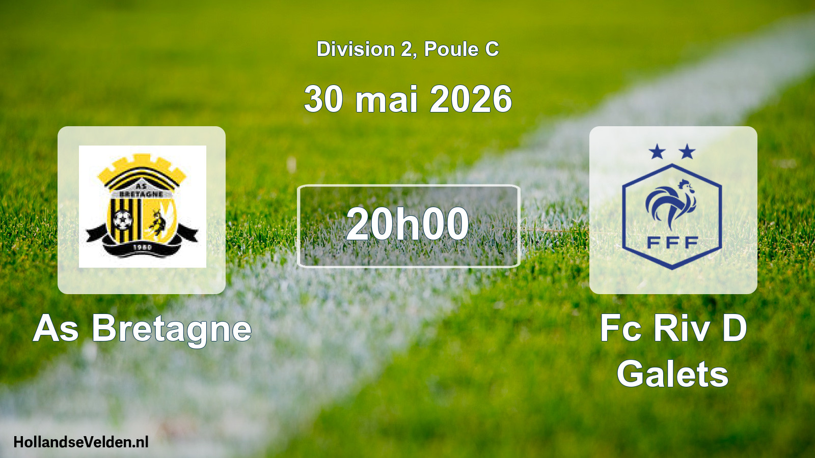 Geplande wedstrijd: As Bretagne - Fc Riv D Galets (30 mei 2026)