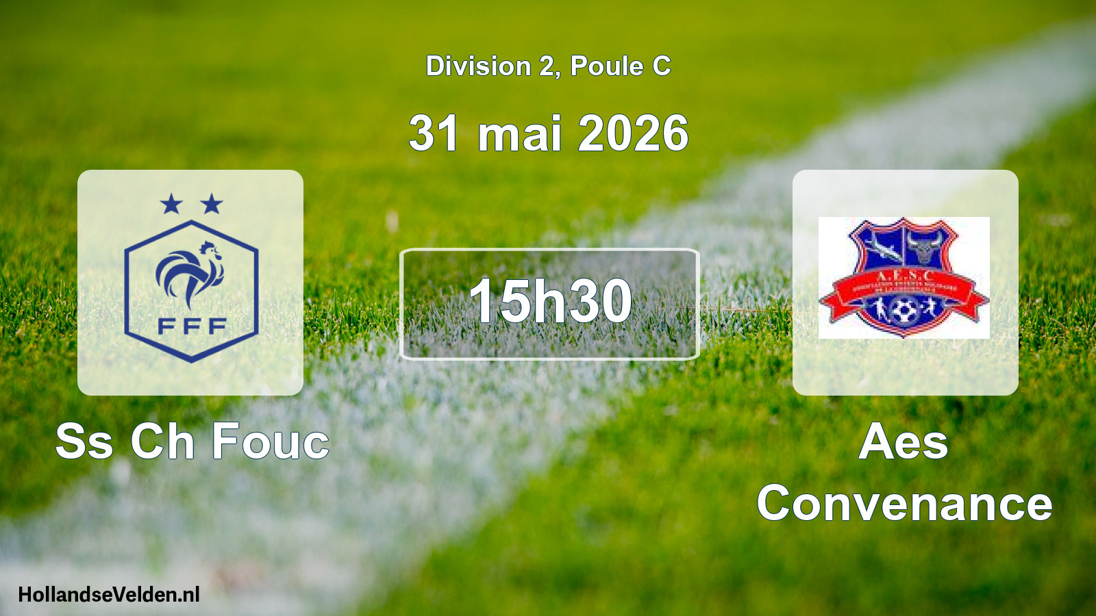 Match programmé: Ss Ch Fouc - Aes Convenance (31 mai 2026)