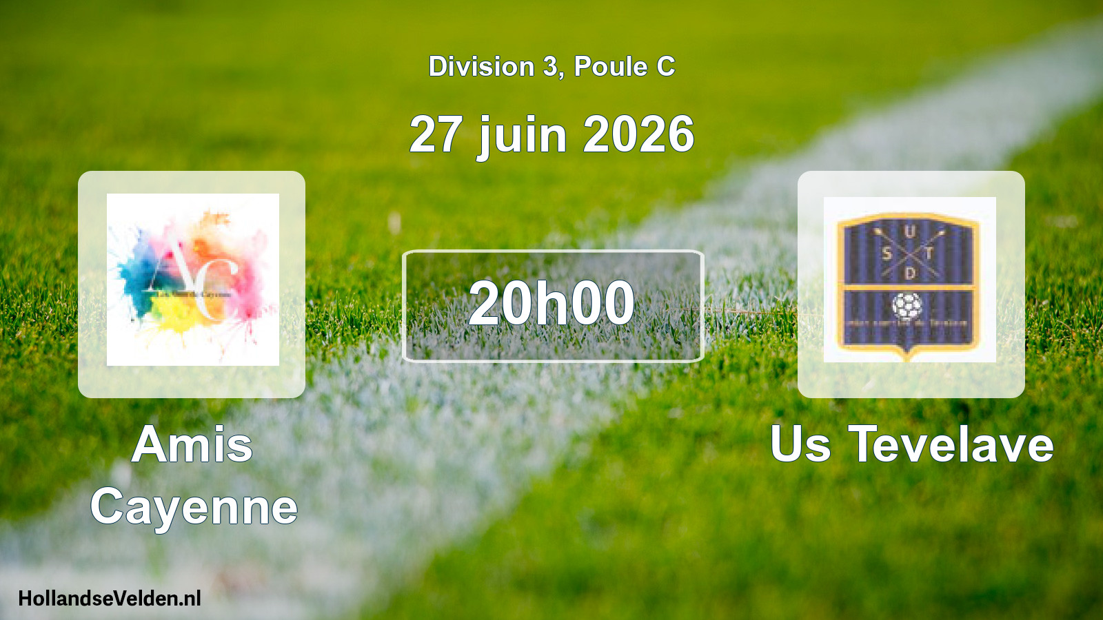 Match programmé: Amis Cayenne - Us Tevelave (27 juin 2026)