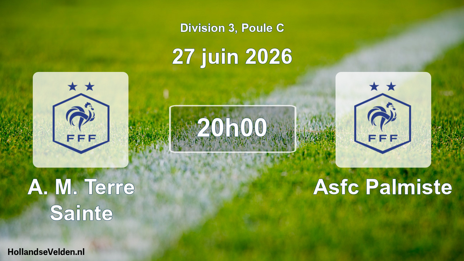Geplande wedstrijd: A. M. Terre Sainte - Asfc Palmiste (27 juni 2026)