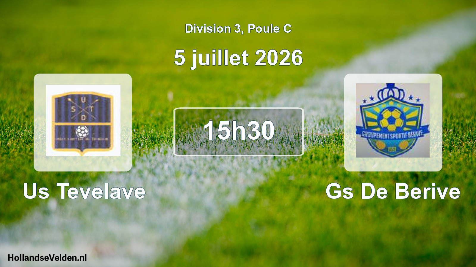 Match programmé: Us Tevelave - Gs De Berive (5 juillet 2026)