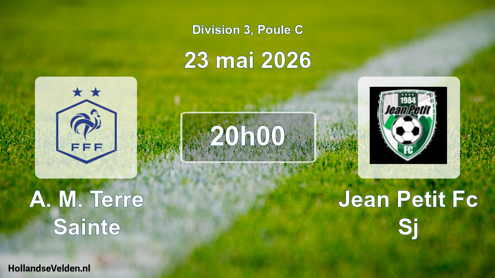 Geplande wedstrijd: A. M. Terre Sainte - Jean Petit Fc Sj (23 mei 2026)