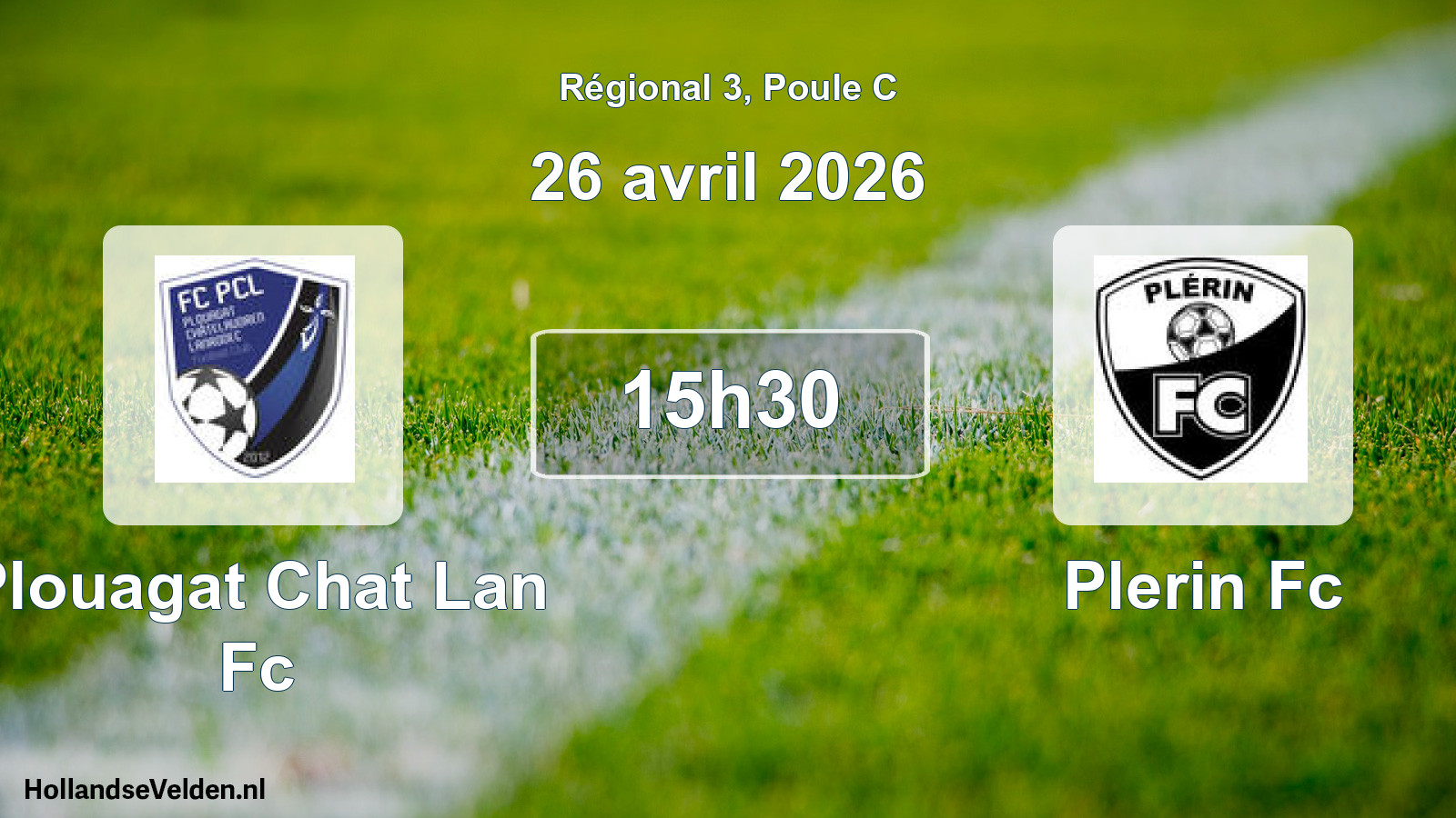 Scheduled Match: Plouagat Chat Lan Fc - Plerin Fc (26 April 2026)
