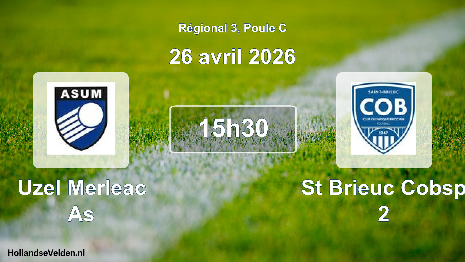 Geplande wedstrijd: Uzel Merleac As - St Brieuc Cobsp 2 (26 april 2026)