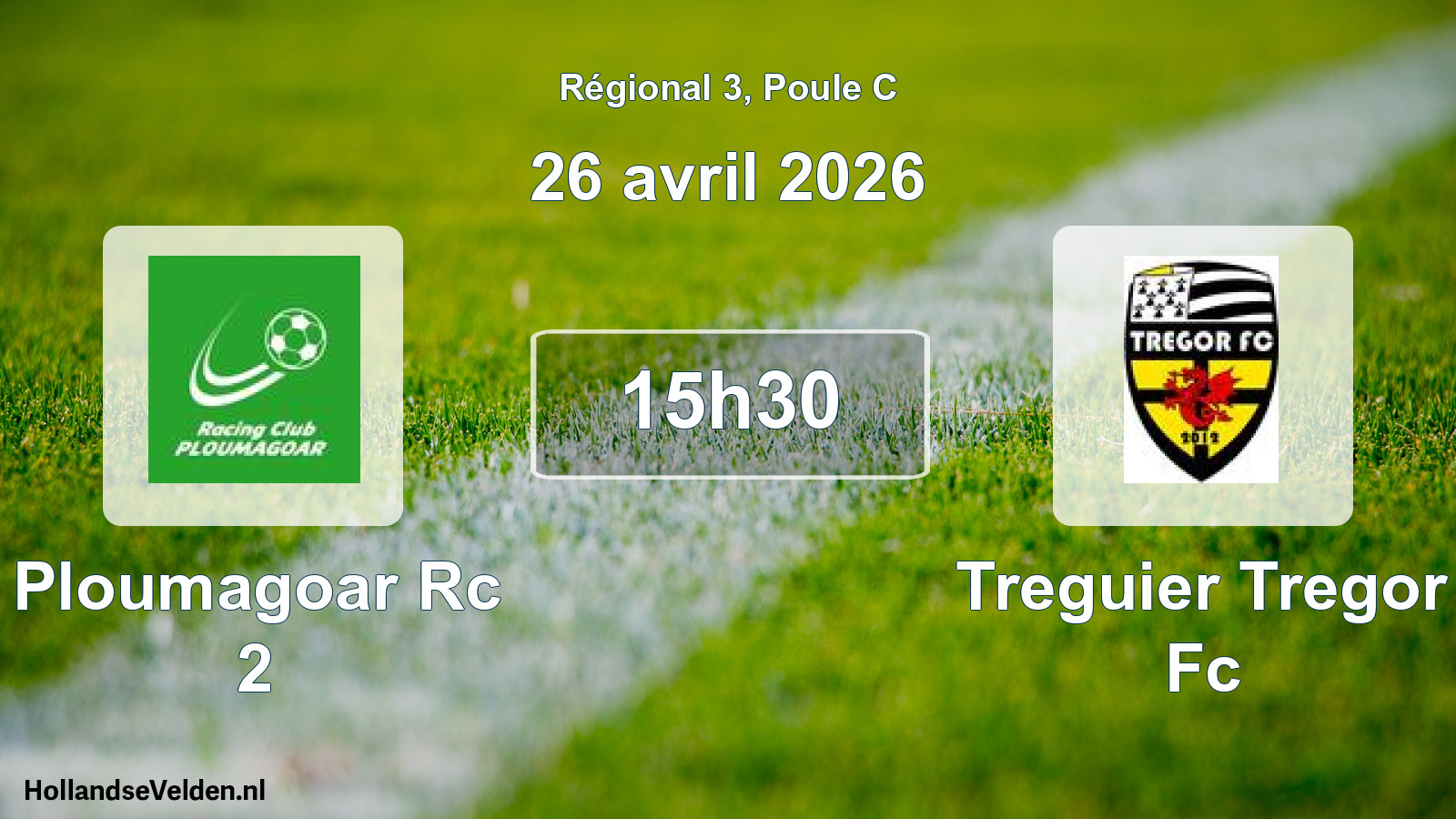 Geplande wedstrijd: Ploumagoar Rc 2 - Treguier Tregor Fc (26 avril 2026)