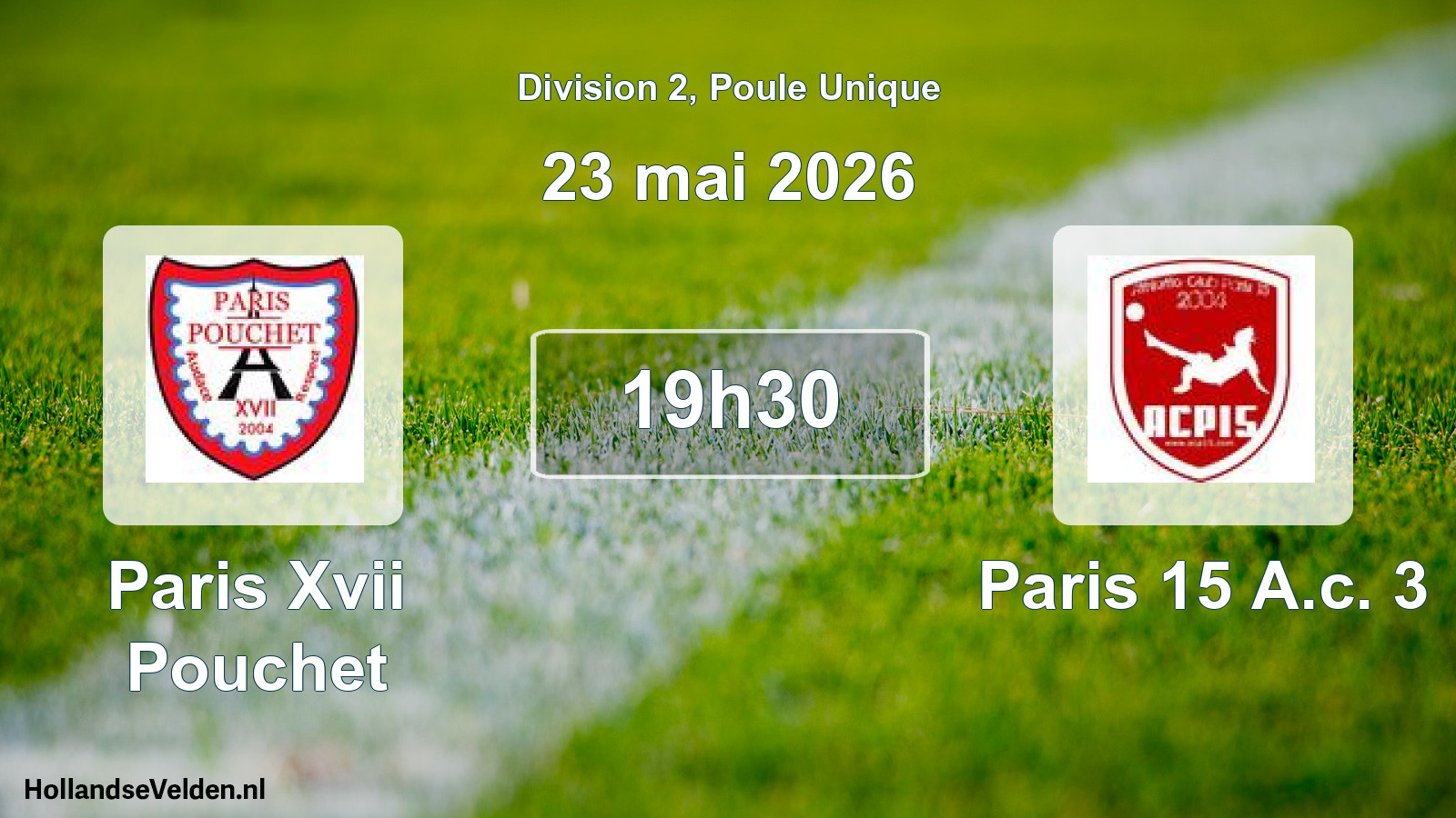 Scheduled Match: Paris Xvii Pouchet - Paris 15 A.c. 3 (23 May 2026)