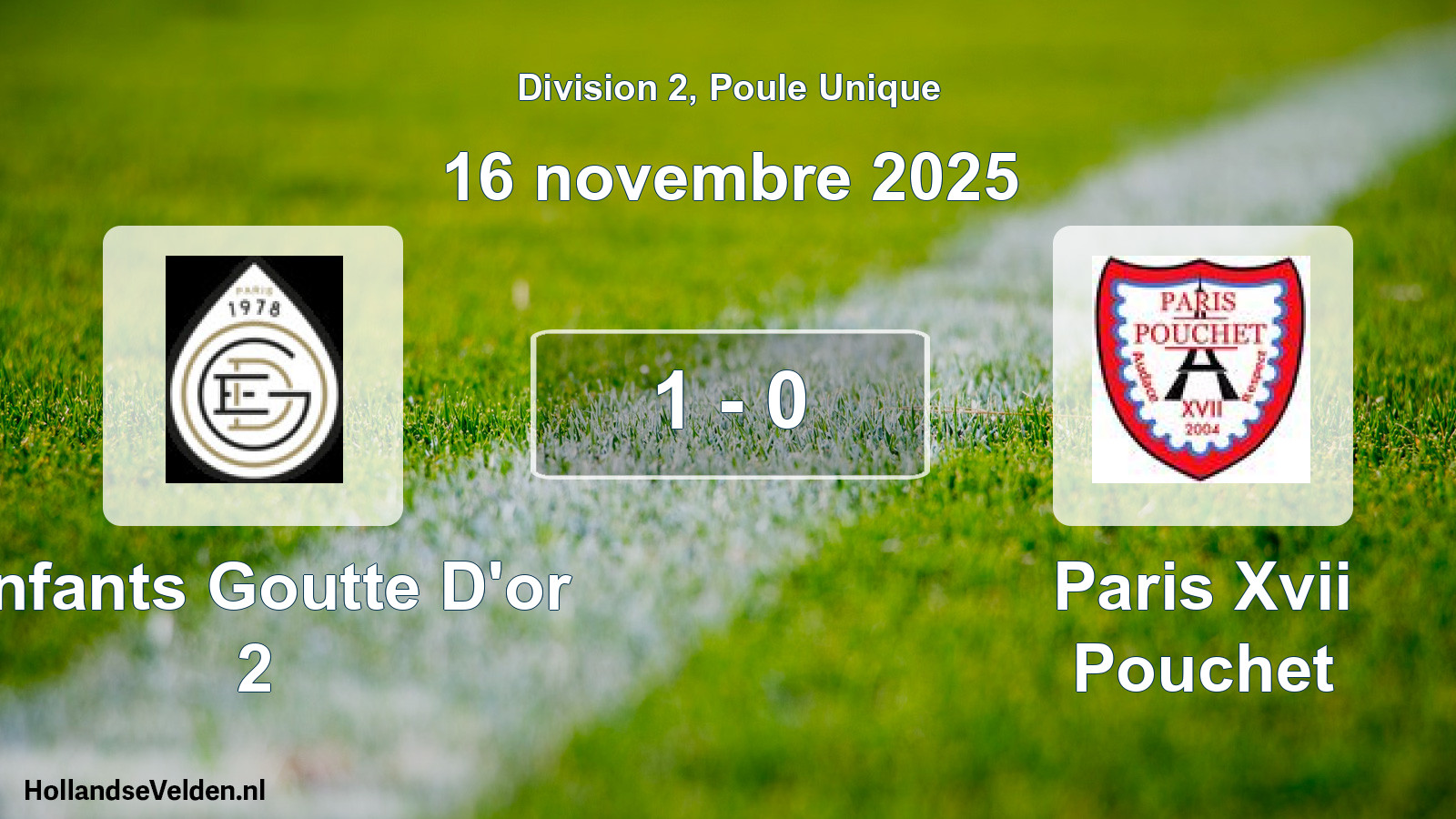 Total number of matches played: Enfants Goutte D'or 2 - Paris Xvii Pouchet 1 - 0 (16 November 2025)