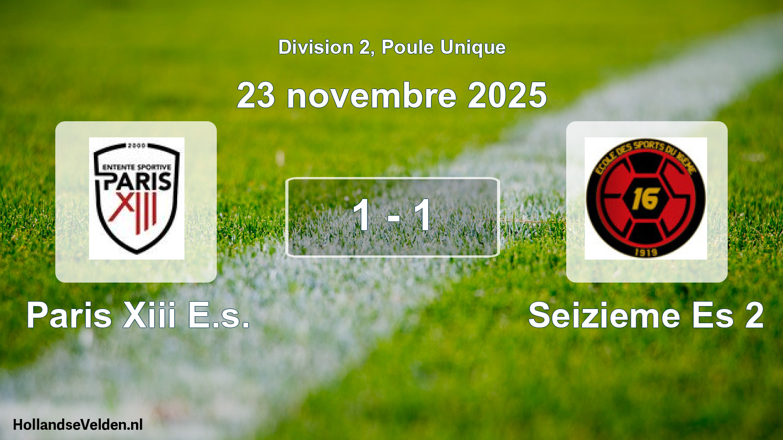 Total number of matches played: Paris Xiii E.s. - Seizieme Es 2 1 - 1 (23 November 2025)