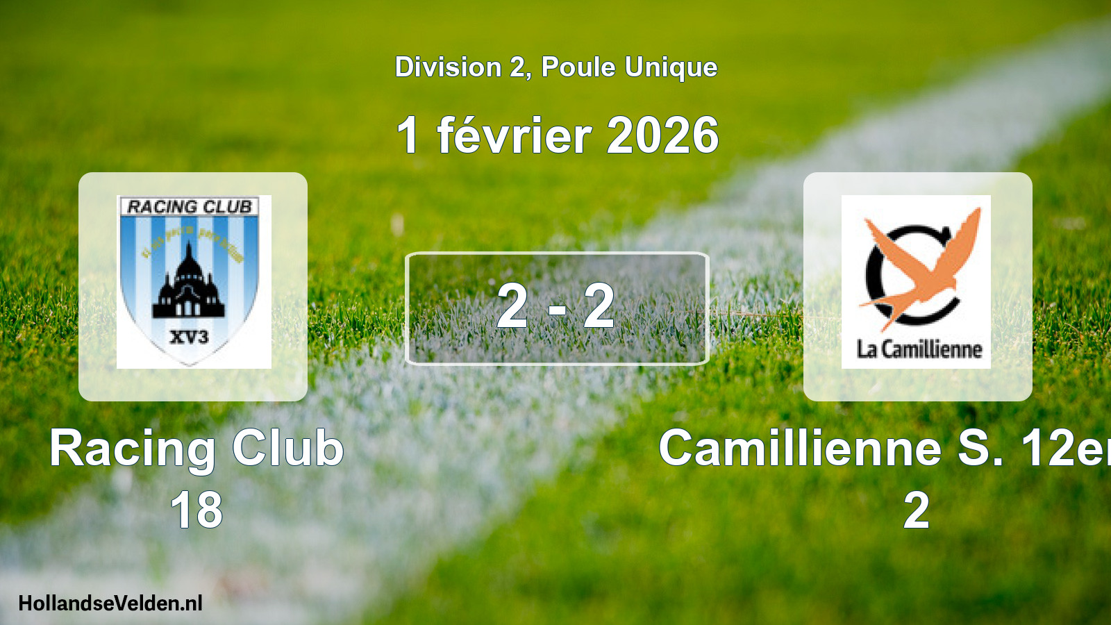 Total number of matches played: Racing Club 18 - Camillienne S. 12eme 2 2 - 2 (1 February 2026)