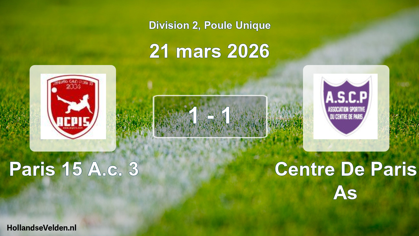 Total number of matches played: Paris 15 A.c. 3 - Centre De Paris As 1 - 1 (21 March 2026)
