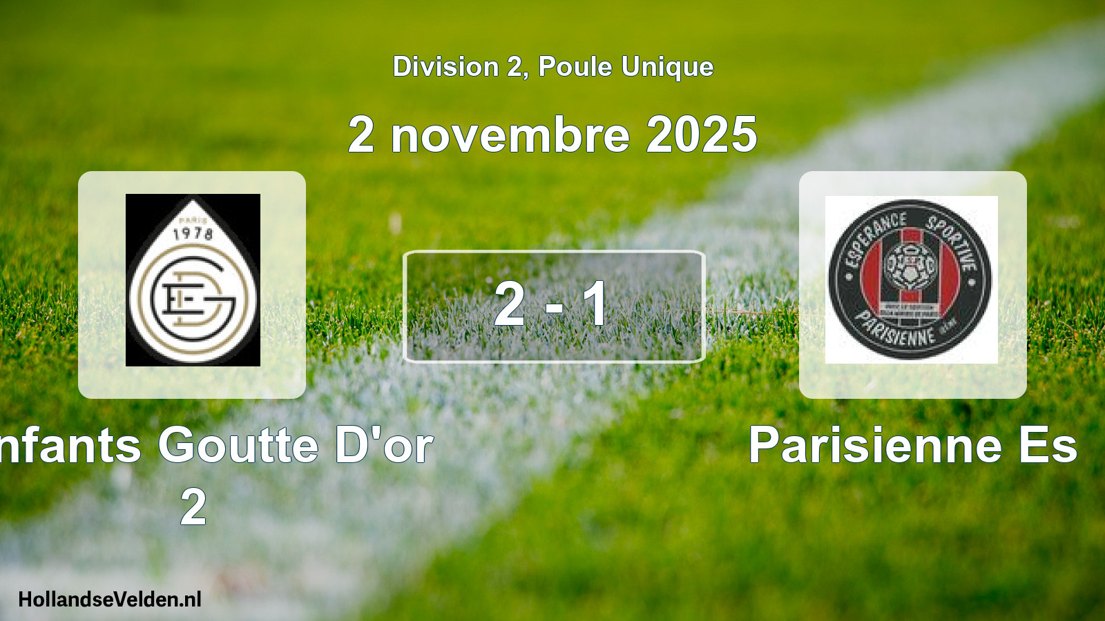 Total number of matches played: Enfants Goutte D'or 2 - Parisienne Es 2 - 1 (2 November 2025)