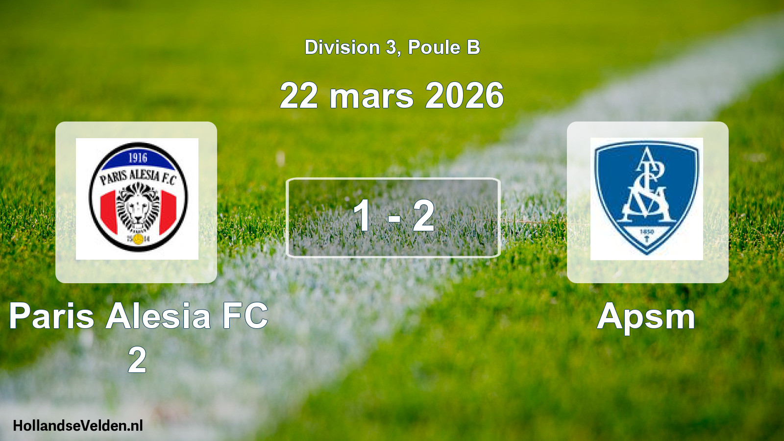 Total number of matches played: Paris Alesia FC 2 - Apsm 1 - 2 (22 March 2026)