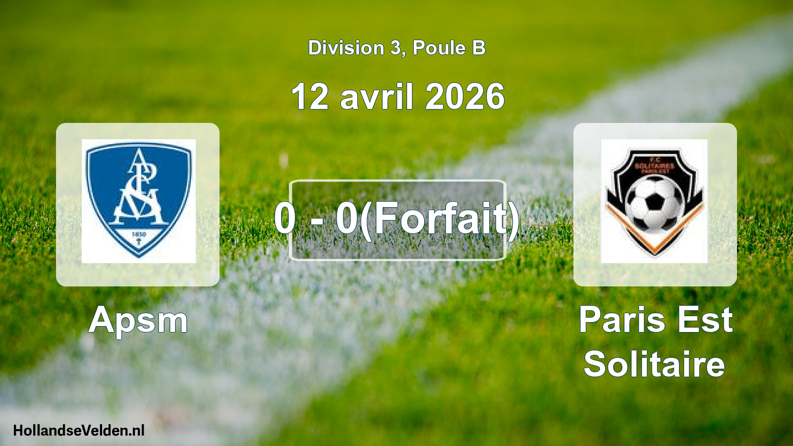 Total number of matches played: Apsm - Paris Est Solitaire 0 - 0(Forfait) (12 April 2026)