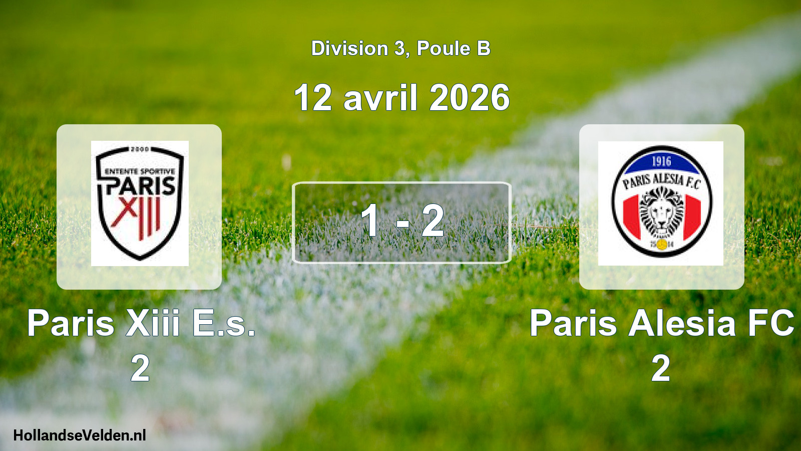 Total number of matches played: Paris Xiii E.s. 2 - Paris Alesia FC 2 1 - 2 (12 April 2026)