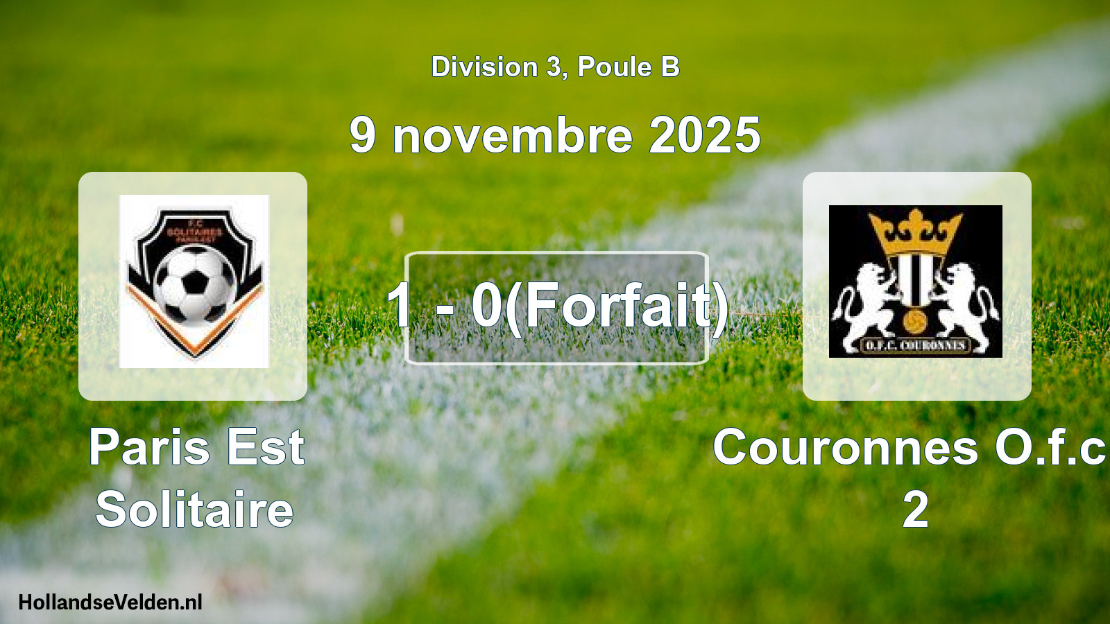 Match joué: Paris Est Solitaire - Couronnes O.f.c. 2 1 - 0(Forfait) (9 novembre 2025)