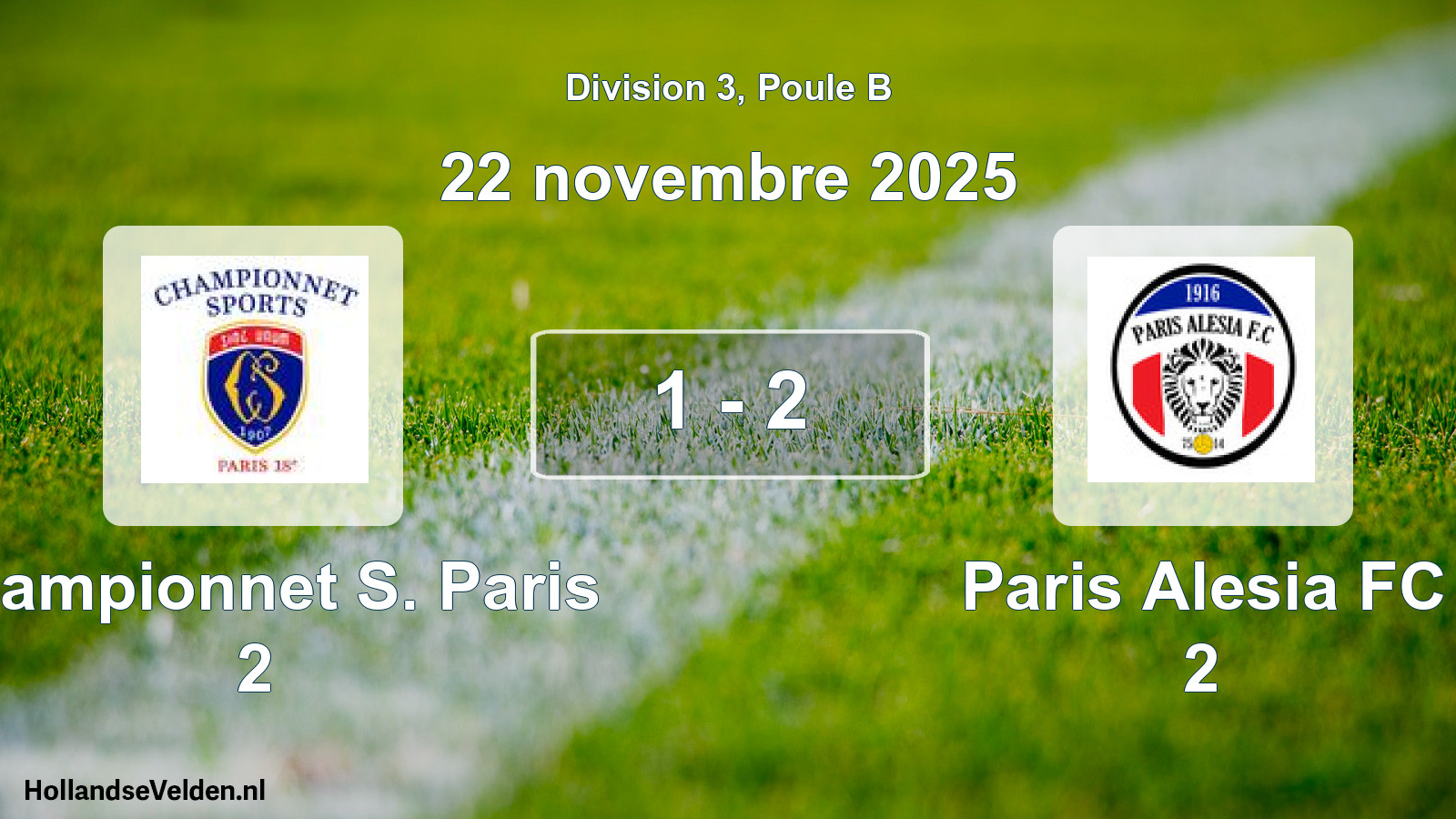 Total number of matches played: Championnet S. Paris 2 - Paris Alesia FC 2 1 - 2 (22 November 2025)