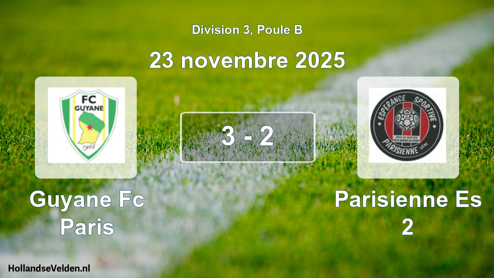 Total number of matches played: Guyane Fc Paris - Parisienne Es 2 3 - 2 (23 November 2025)