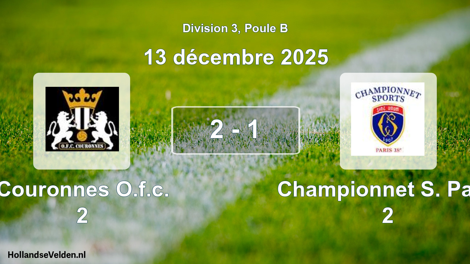 Total number of matches played: Couronnes O.f.c. 2 - Championnet S. Paris 2 2 - 1 (13 December 2025)