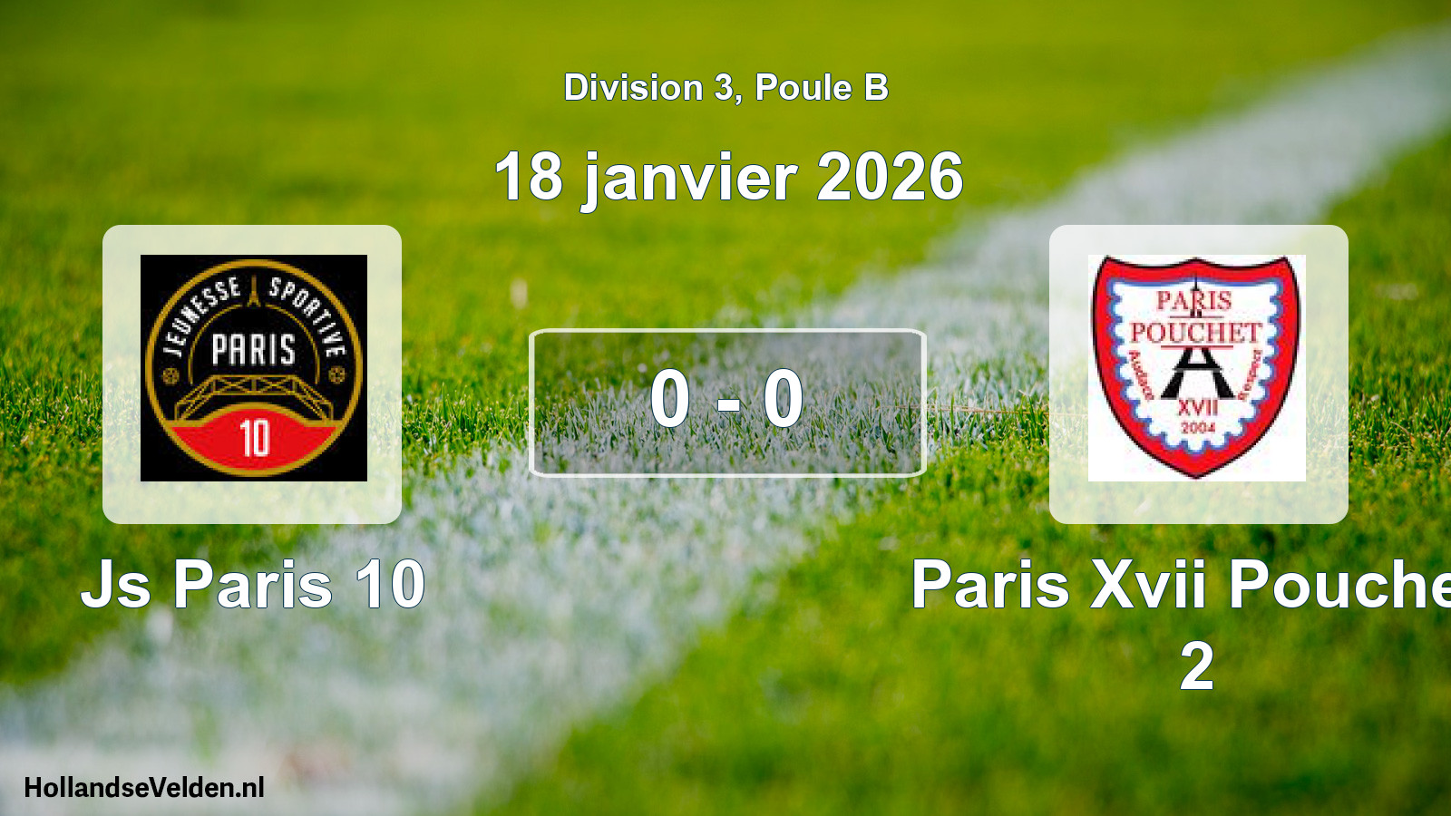 Total number of matches played: Js Paris 10 - Paris Xvii Pouchet 2 0 - 0 (18 January 2026)