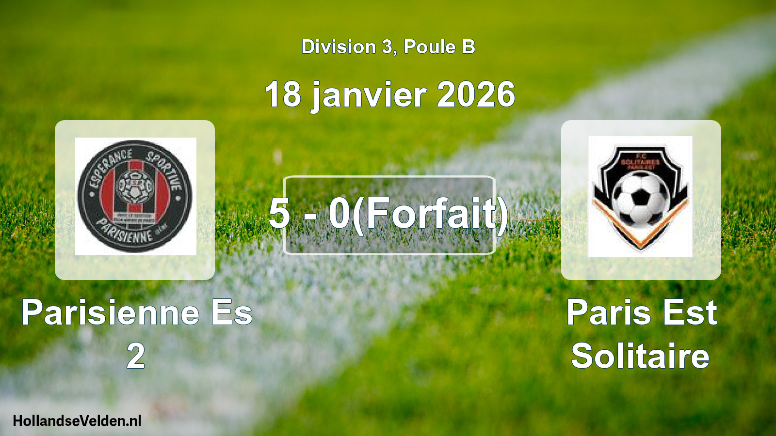 Total number of matches played: Parisienne Es 2 - Paris Est Solitaire 5 - 0(Forfait) (18 January 2026)